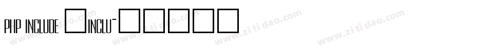 php include _inclu字体转换